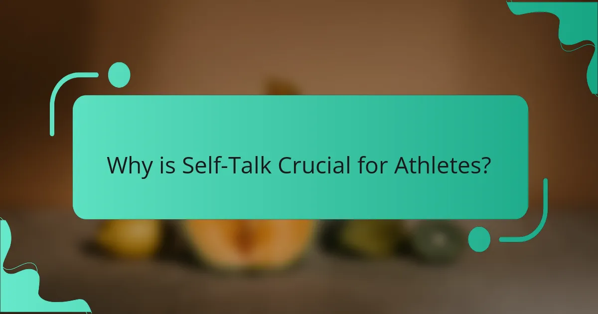 Why is Self-Talk Crucial for Athletes?